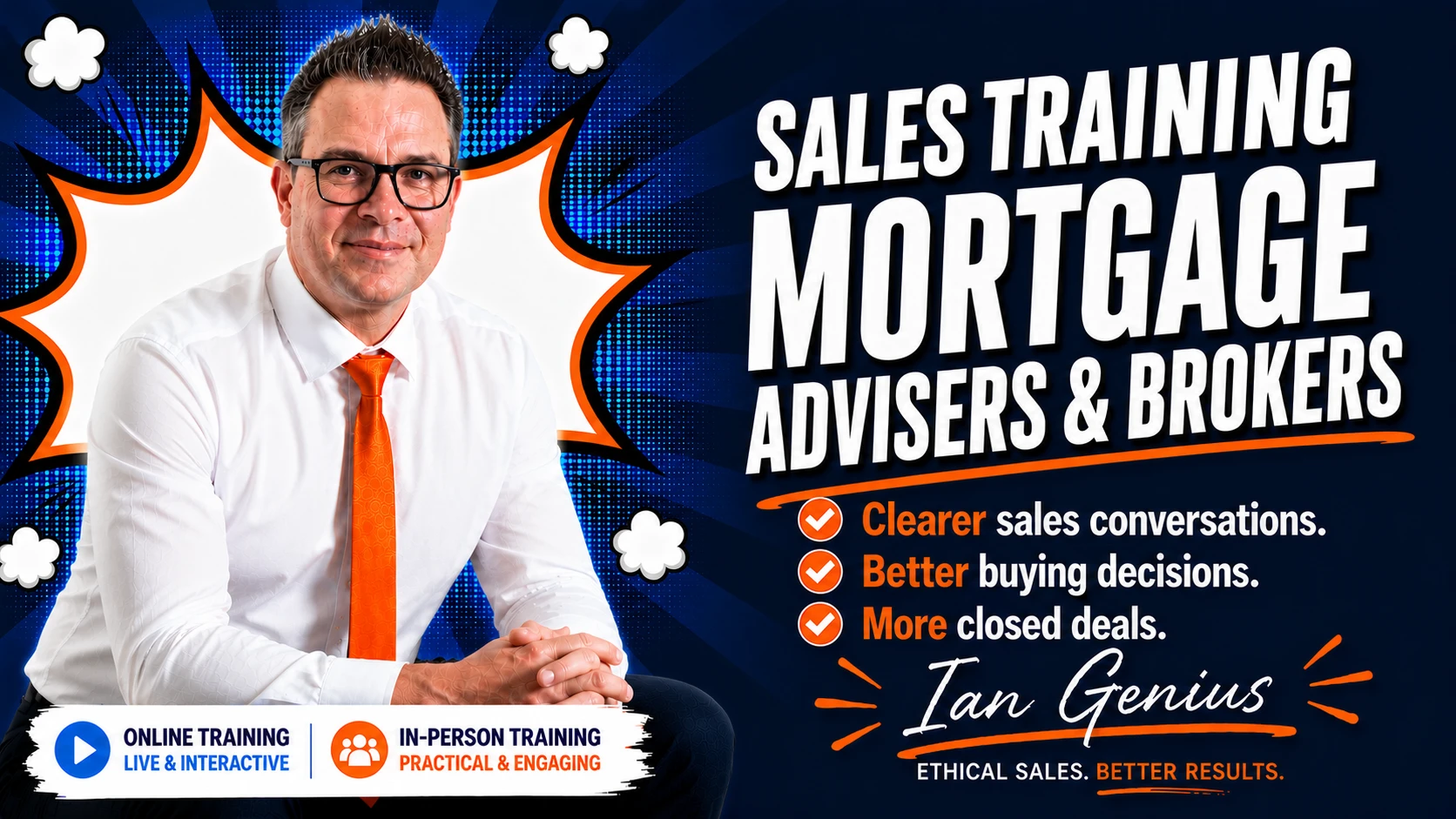 Sales training for mortgage advisers helping brokers improve client conversations, communicate value and close more mortgage cases